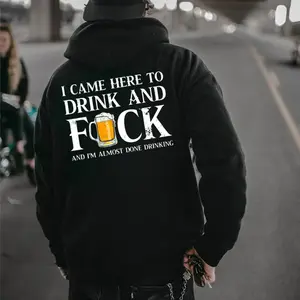 Edgy Slogan Drinking Shirt – “I Came Here To Drink And FCK” T-Shirt, Hoodie, Funny Graphic Party Top