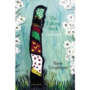 USED-The Talking Stick: O Pookering Kosh by Geoghegan, Raine (Paperback)