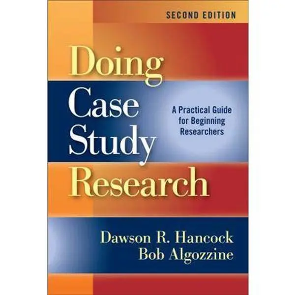 USED Book - Doing Case Study Research: A Practical Guide for Beginning Researchers by Dawson R. Hancock (Paperback) - english
