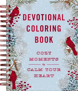 Cozy Moments to Calm Your Heart: Devotional Adult Coloring Book (77 Daily Devotions and Coloring Pages to Warm Your Soul) – The Perfect Gift for Christian Women (Faith Inspired Creativity) by DaySpring [Paperback Book]