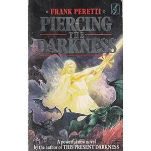 USED-PIERCING THE DARKNESS by Frank E. Peretti (Paperback)