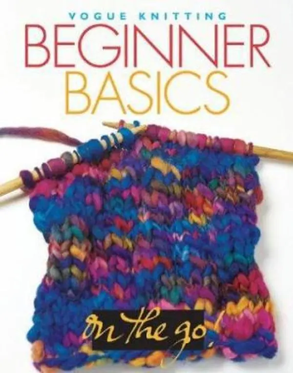 USED-Vogue® Knitting on the Go! Beginner Basics (Hardcover)