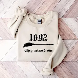 [SALE UP TO 45%] 1692 They Missed One Sweatshirt, Halloween Shirt, Salem Witch Shirt, Salem 1692 Shirt, Witch Sweatshirt