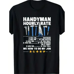Humorous Handyman Hourly Rate TShirt for Men with Tool Print Oversized Cotton Construction Casual Wear Perfect for Builders DIY Enthusiasts and as a Durable Gift