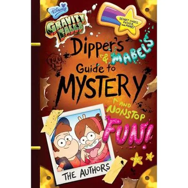 Gravity Falls: Dipper's and Mabel's Guide to Mystery and Nonstop Fun - Rob Renzetti, Hardcover English Children's Literature & Art Book for Show Fans, 160 Pages, Journal Entries, Codes, Ciphers, Fun Quizzes, Full-Color Images, 8.9"h x 5.32"l x 0.66"w