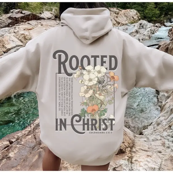 Rooted In Christ Hoodie, Christian Sweatshirt, Spiritual Shirt, Faith Based Shirt, Christian Merch Christian Streetwear Cottage Core Clothes