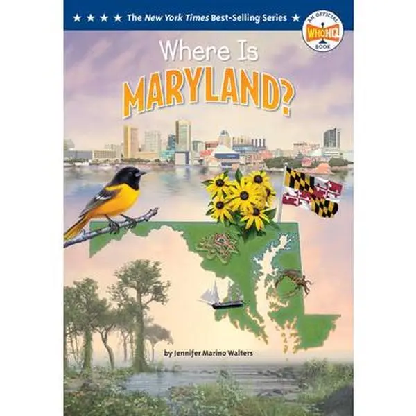 Where Is Maryland? -- Jennifer Marino Walters, Paperback