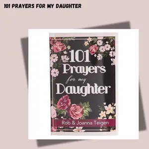 101 Prayers for My Daughter Paperback