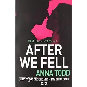 USED-After We Fell (The After Series) by Anna Todd (Paperback)