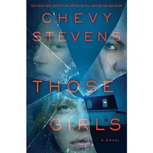 USED-Those Girls by Chevy Stevens (Paperback)