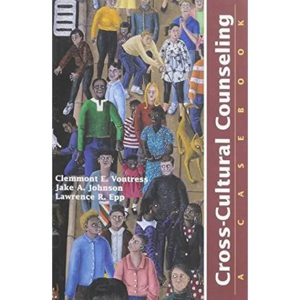 USED Book - Cross-Cultural Counseling: A Casebook by Clemmont E. Vontress (Paperback) - english