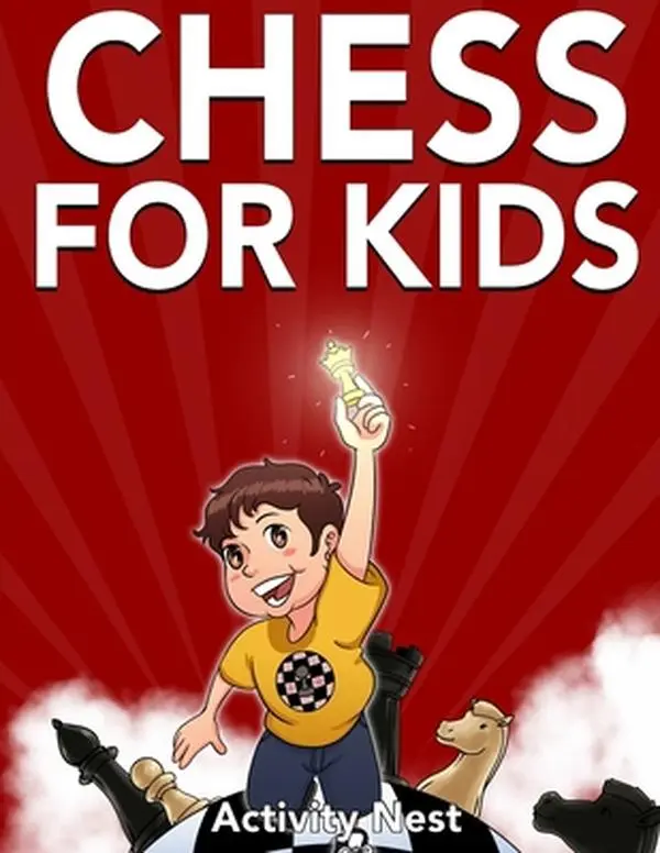 USED Book - Chess for Kids: How to Play Chess by Nest, Activity (Paperback) - english