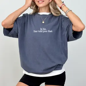 MAPTEES Is Lie Liar Told You That Comfort Colors Shirt, Hockey Romance Graphic Tee, LGBT Hockey Romance T-shirt, Funny Meme Outfits