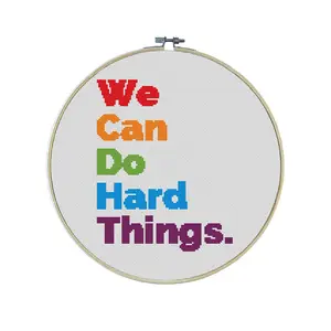 We Can Do Hard Things Rainbow Premium Cross Stitch Kit - EVERYTHING INCLUDED | Rainbow Patterns | Inspirational | LGBTQ | Fitness | Pride Month