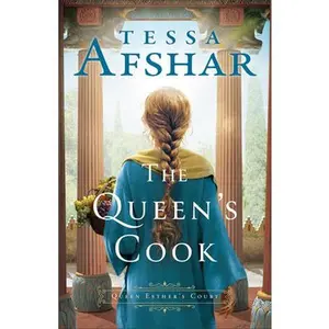 The Queen's Cook -- Tessa Afshar, Paperback