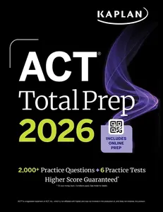 USED-ACT Total Prep 2026: Includes 6 Full Length Tests, 2,000+ Practice Questions + Online Access to a 500+ Question Bank & Video Tutorials by Kaplan Test Prep (Paperback)