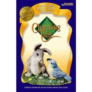 Charming Tails 2000 Collector's Value Guide by CheckerBee Publishing (Paperback) - Used