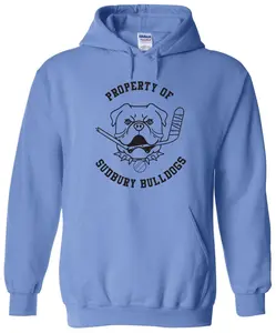 Property Of Sudbury Bulldogs Hoody Pullover Hoodie Shirt Gift for Hockey Lovers