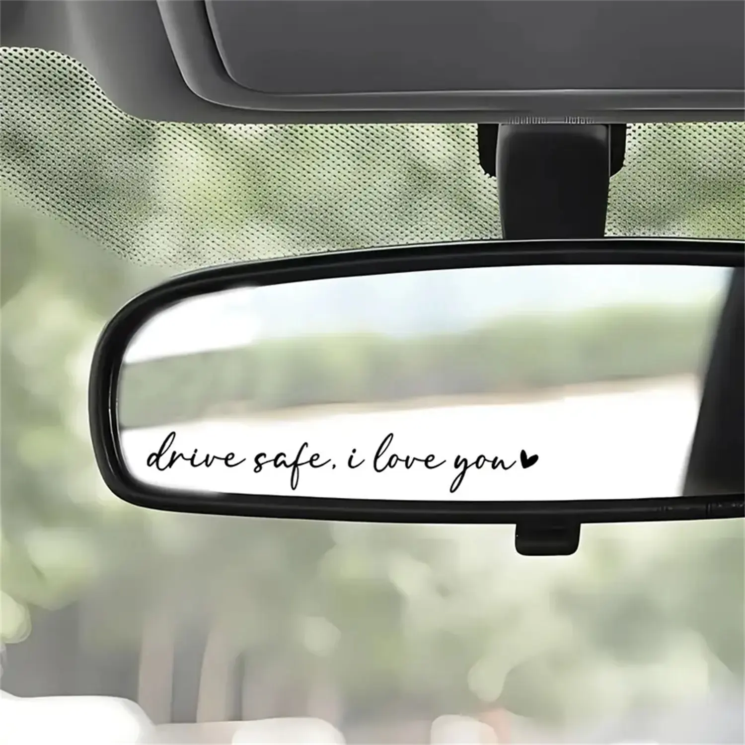 Drive Safe I Love You Mirror Decal – Affectionate Safety Reminder