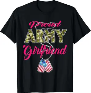 100%cotton Proud Army Girlfriend US Flag Dog Tags Pride Military Lovers T-Shirt