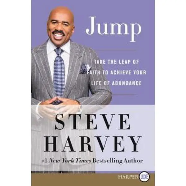 Used Paperback Book: Take the Leap of Faith to Achieve Your Life of Abundance by Steve Harvey (Economics & Management, Business & Management)