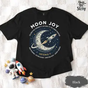 Moon Joy Artemis II Shirt Lunar Mission Tee, Crewed Moon Flyby Graphic Top, Humanity Returns to the Moon Gift