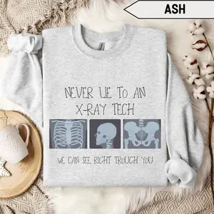 X-ray Technologist Funny Sweatshirt | Rad Tech Crewneck | Diagnostic Imaging Gift for Radiographers
