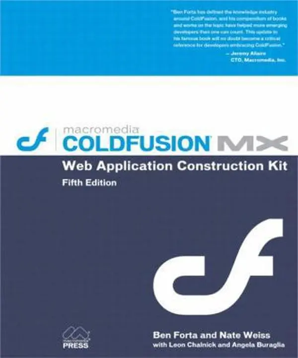 USED-Macromedia Coldfusion Mx: Web Application Construction Kit by Ben Forta (Unknown)