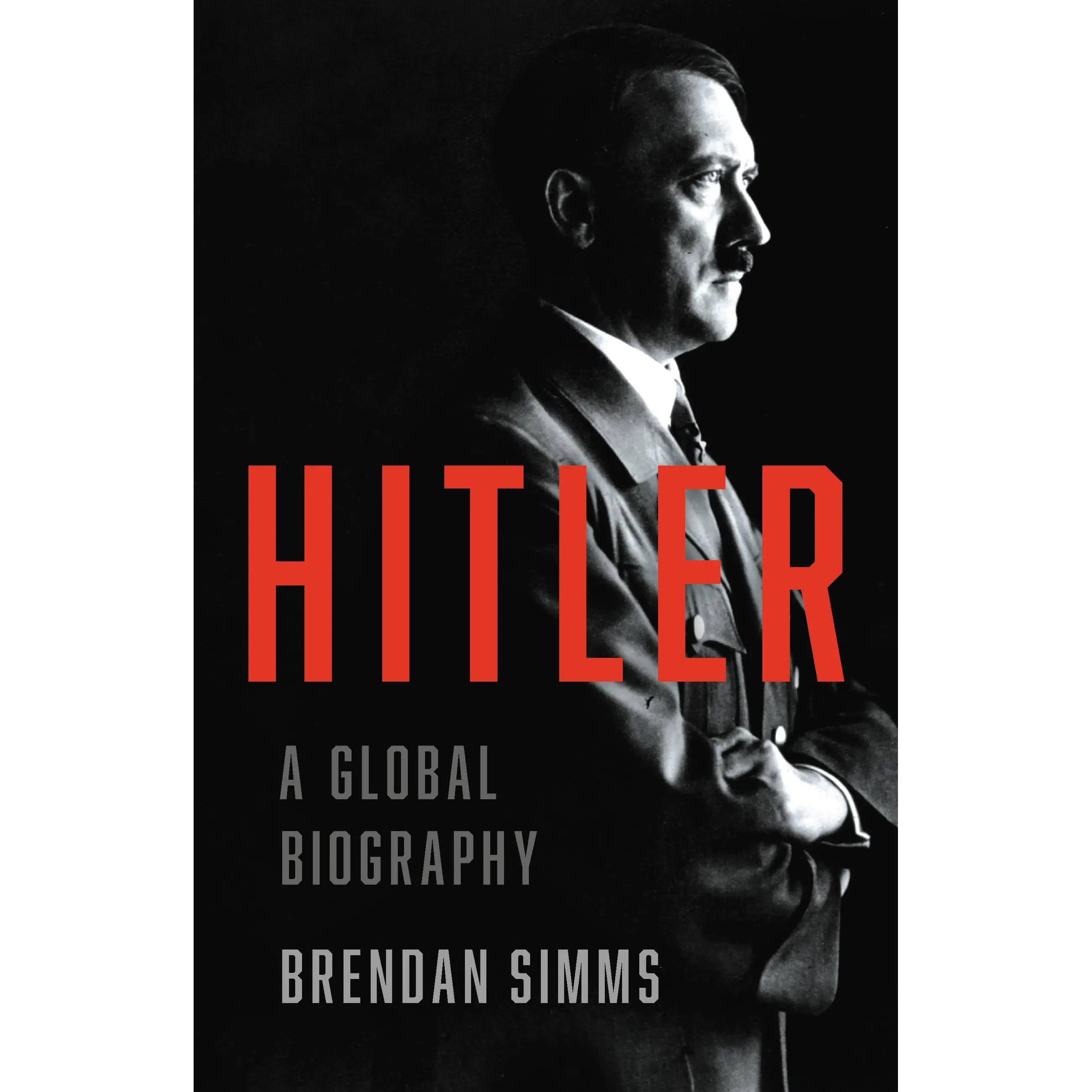 Hitler by Brendan Simms [Hardcover Book]