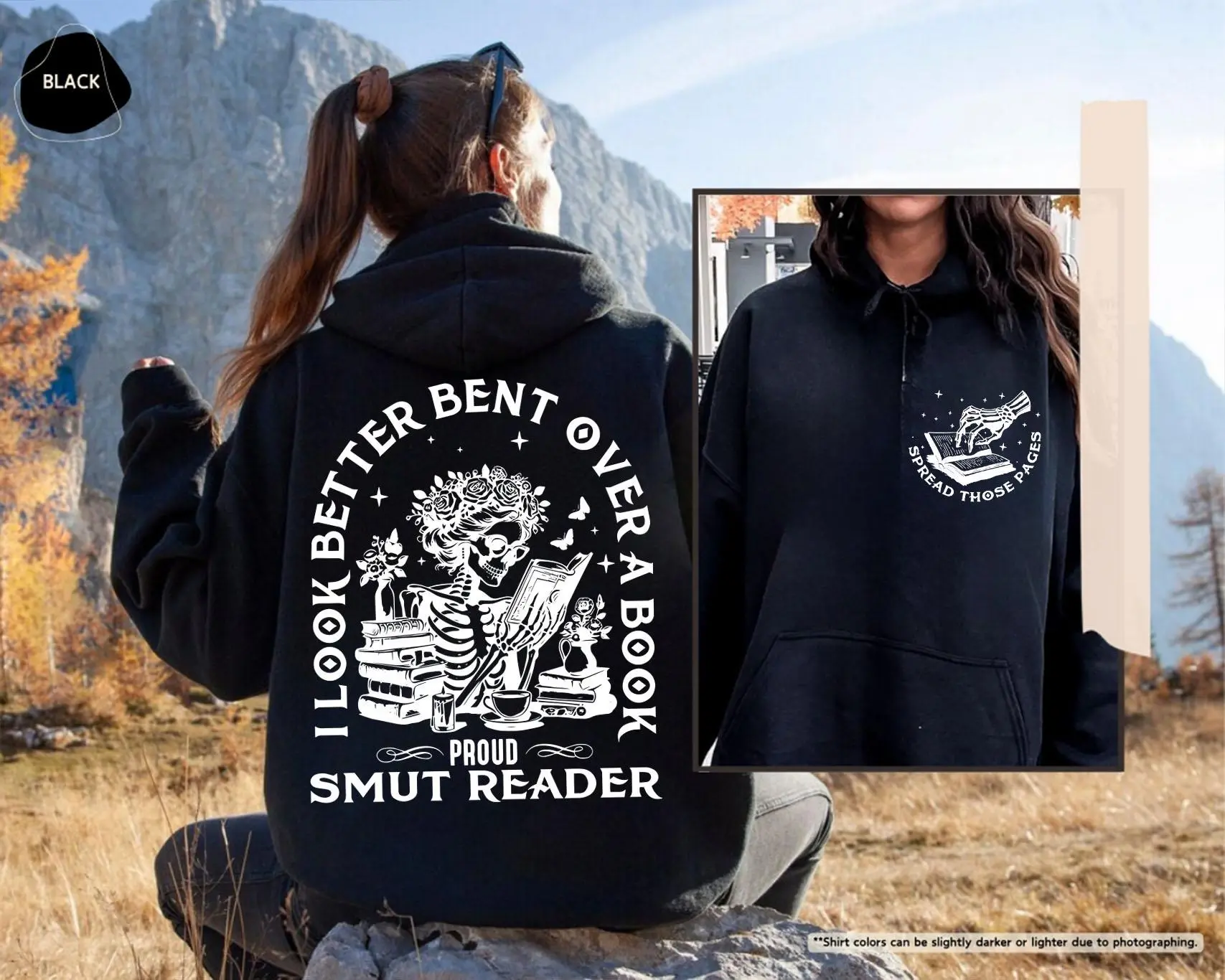 Smut Bookish 2 Sided Hoodie | Sweatshirt | TShirt, I Look Better Bent Over A Book Sweatshirt, Dark Academia Hoodie, Spicy Book Gift, Proud Smut Reader Sweat, Bookish Gift