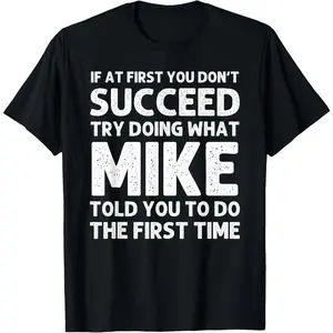 100% Cotton MIKE Gift Name Personalized Birthday Funny Christmas Joke T-Shirt