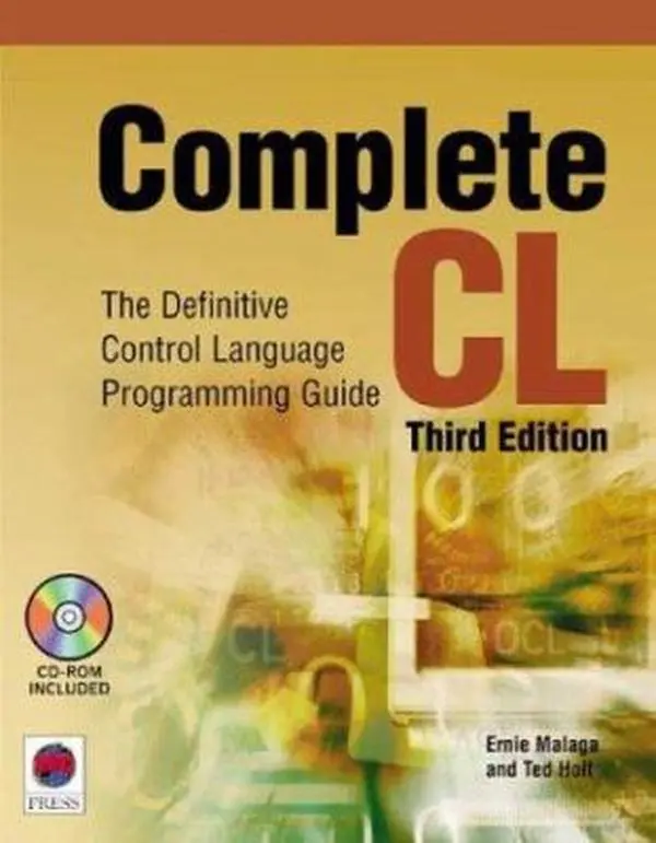 USED Book - Complete CL: The Definitive Control Language Programming Guide by Ernie Malaga (Paperback) - english