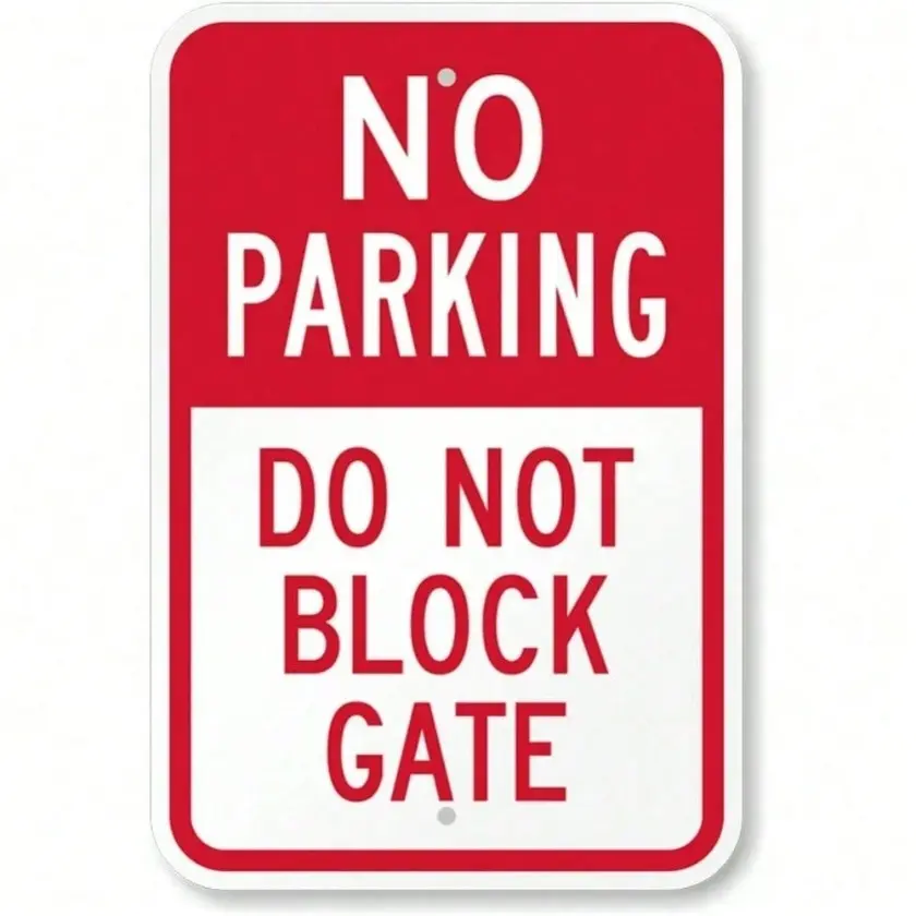 Aluminum No Parking Do Not Block Gate Sign 8x12 Inch Weatherproof Outdoor Yard Sign Warning Wall Metal Plaque for Home Wall Decor Living Room