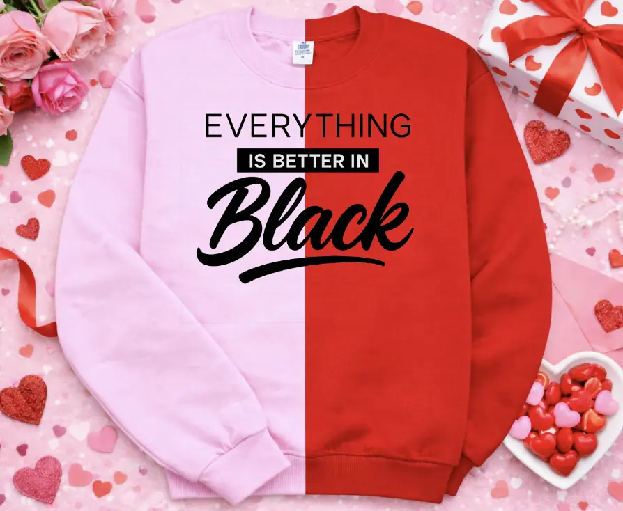 Everything is Better in Black  Single Color Screen Prints  Screen Print Transfers (4 pack)