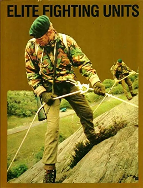 Used Hard Cover Book - Elite Fighting Units by David Eshel, English Language, 208pp, 2.75 lbs, with Soldier Accounts, War Stories & Tales of Daring Exploits, Very Good