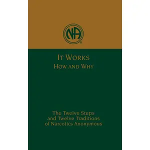 NA:  It Works: How and Why 2- Softcover