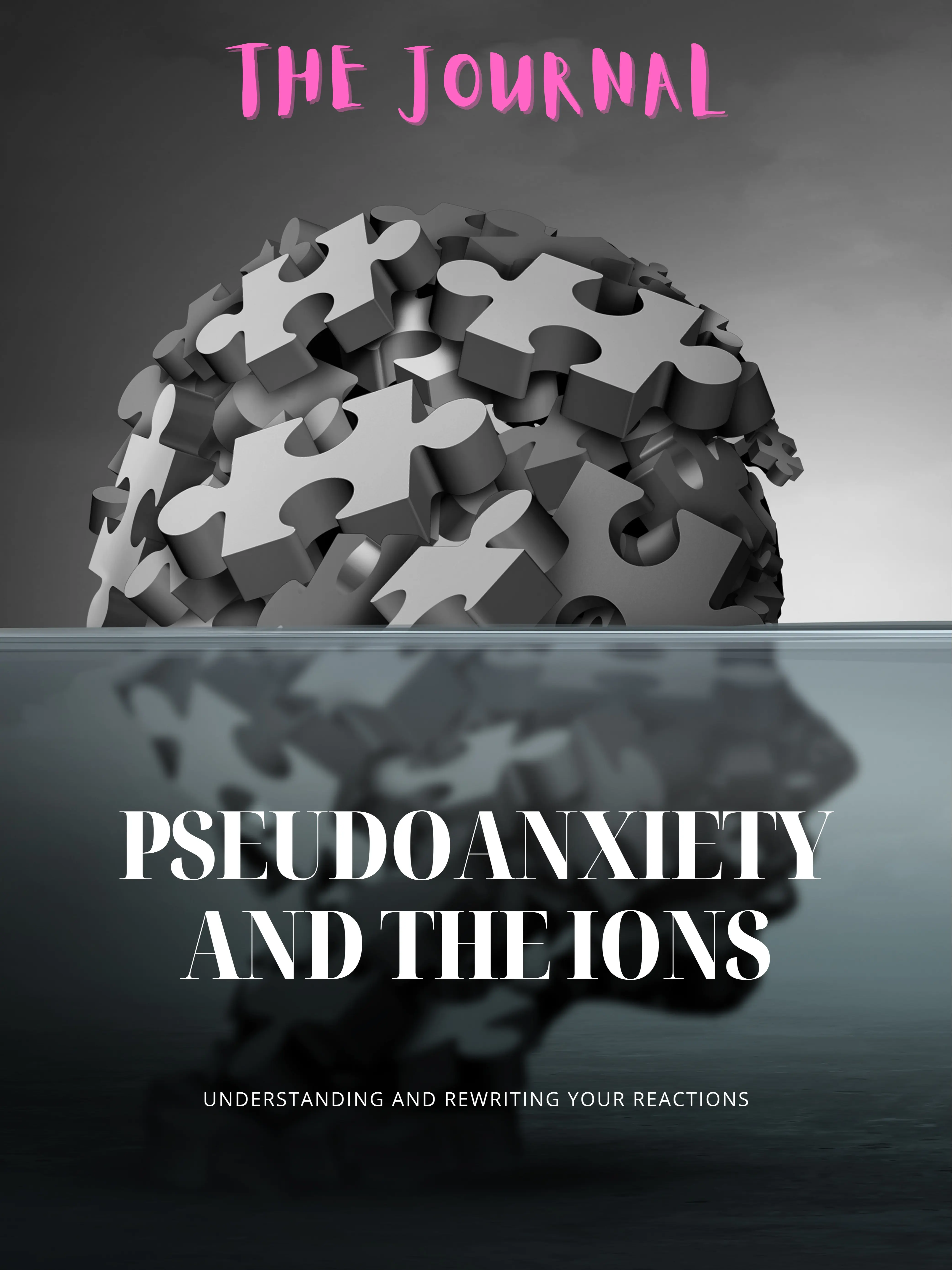 Pseudoanxiety and the IONS, The Journal