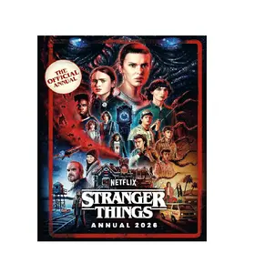 Stranger Things Annual 2026: BRAND NEW! Explore the world of Hawkins and the Upside Down in this OFFICIAL NETFLIX Annual.