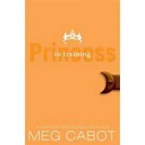 USED-The Princess Diaries, Volume VI: Princess in Training by Cabot, Meg (Paperback)