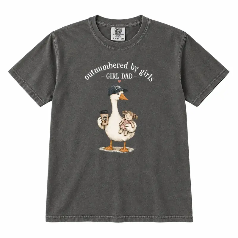 Comfort Colors Girl Dad Shirt, Outnumbered By Girls Tee, Funny Dad Duck Graphic Shirt, Fath Gift for Father’s Day, Cute Dad Life Tee, Duck Dad Fuel Coffee Shirt, Trendy Comfort Colors Graphic Tee for Men