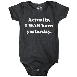 Actually I Was Born Yesterday Baby Bodysuit Funny Sarcastic Graphic Novelty Jumper for Infants Funny Baby Onesies Funny Sarcastic Onesie Novelty Onesie Black -