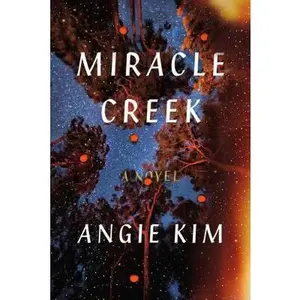 USED Book - Miracle Creek: A Novel by Kim, Angie (Hardcover) - english