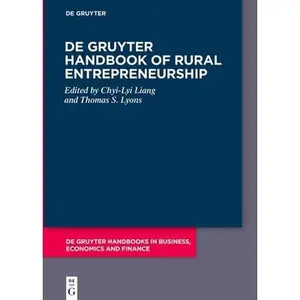 de Gruyter Handbook of Rural Entrepreneurship -- Liang, Hardcover