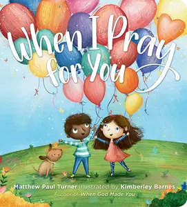 USED-When I Pray for You by Turner, Matthew Paul (Board book)