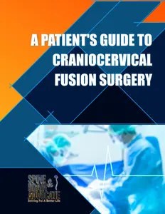 A Patient's Guide to Craniocervical Fusion Surgery