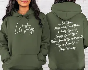 Let Them Motivational Sweatshirt, Let Them Self Worth Hoodie, Let Them Inspirational Tshirt, Gift For Women, Girly Hoodie sweatshirt