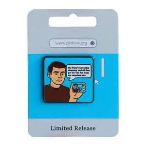 My Friend Went Online Shopping And All They Got Me Was This Eco Conscious Pin With Magnet
