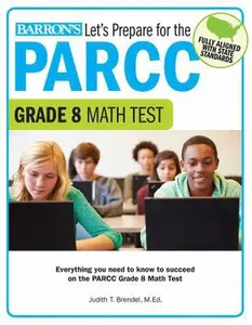 USED-Let's Prepare for the PARCC Grade 8 Math Test by Barron's Educational Series (Paperback)