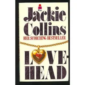 The Love Killers(Originally titled Lovehead) by Jackie Collins (Unknown) - Used
