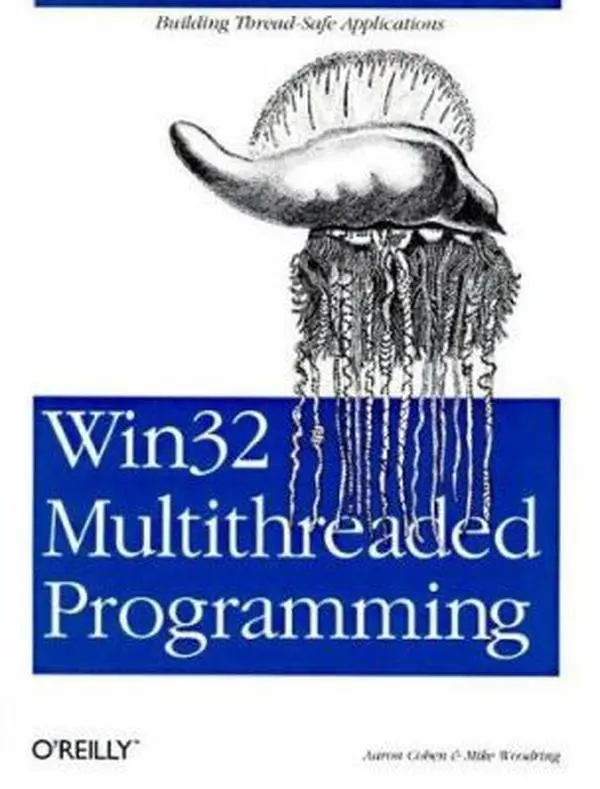 USED-Win32 Multithreaded Programming by Aaron Cohen (Paperback)
